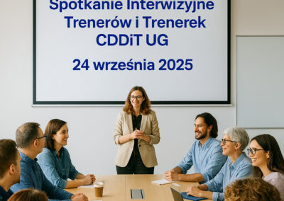 Spotkanie Interwizyjne Trenerów i Trenerek CDDiT UG